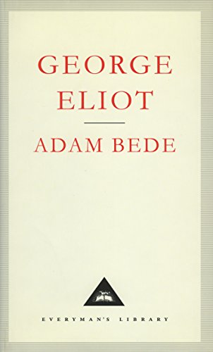 Adam Bede (Everyman's Library CLASSICS)